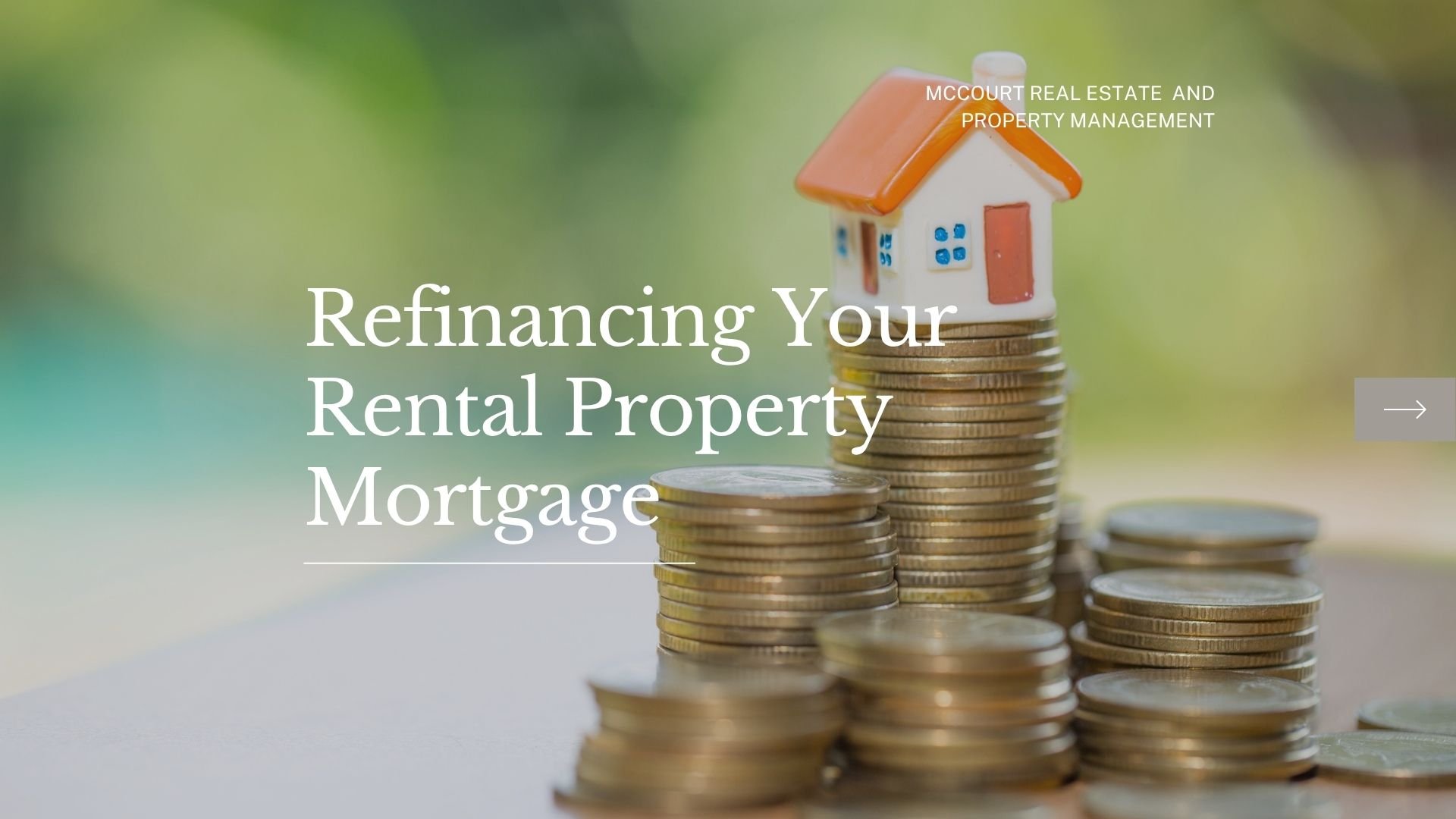 Refinancing Your Rental Property Mortgage